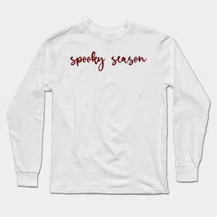 Spooky Season Long Sleeve T-Shirt